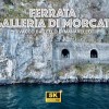 Ferrata GALLERIA DI MORCATE - Baitello di MANAVELLO (LC) - Escursione in Lombardia [5K]