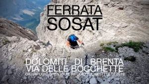 Ferrata Sosat, Dolomiti di Brenta - TN (6 Luglio 2019)