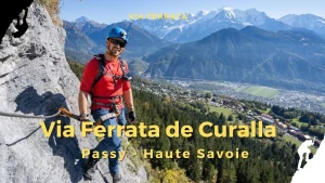 Via Ferrata de Curalla - Passy Mont-Blanc